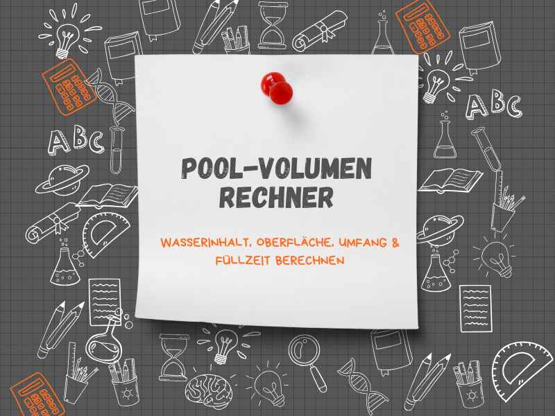Pool-Volumen Rechner: Berechne den Beckeninhalt deines Pools in m³ und Litern – für Rechteck, Rund & Oval, auch mit Schrägboden. Mit Füllgrad, Randabstand, Abzug für Einbauten, Oberfläche, Umfang und Füllzeit.